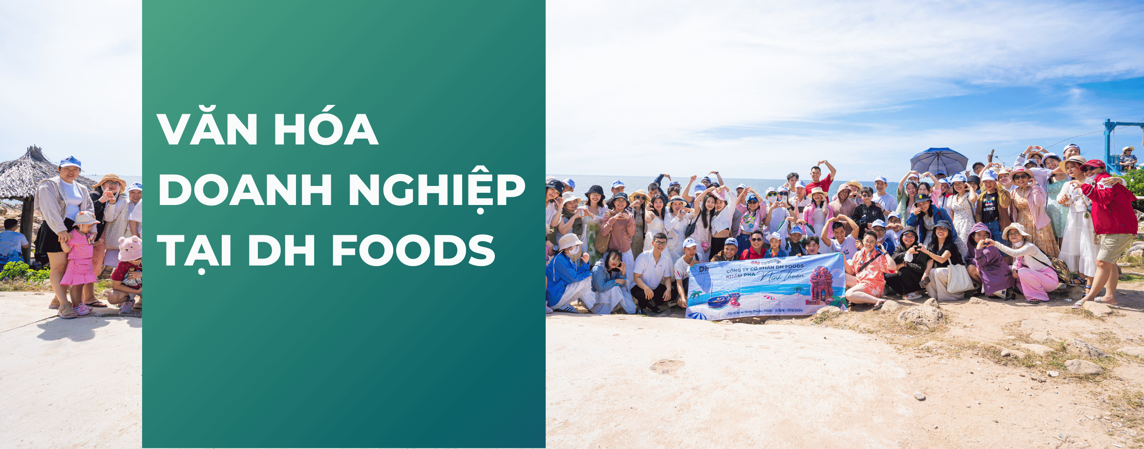 Văn hóa doanh nghiệp tại Dh Foods - Nơi công việc là niềm vui và đồng nghiệp là tri kỷ